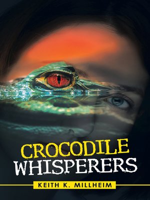 cover image of Crocodile Whisperers